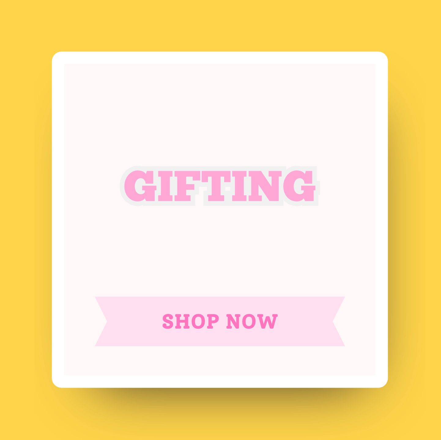 Gifting