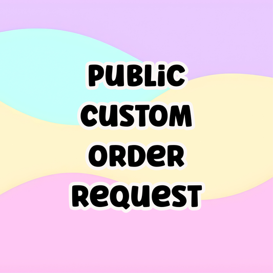 Custom Order Request